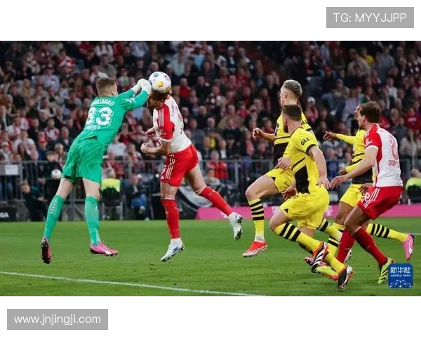 德甲联赛最新动态：拜仁慕尼黑迎战多特蒙德激烈对决，球迷期待精彩赛事