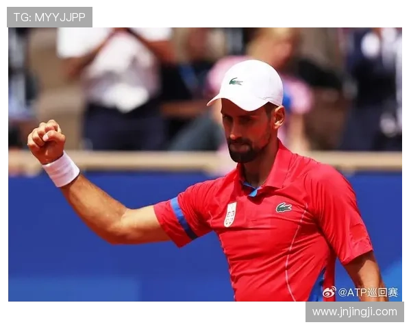 德约科维奇强势逆转再夺冠军再度证明其网坛传奇地位