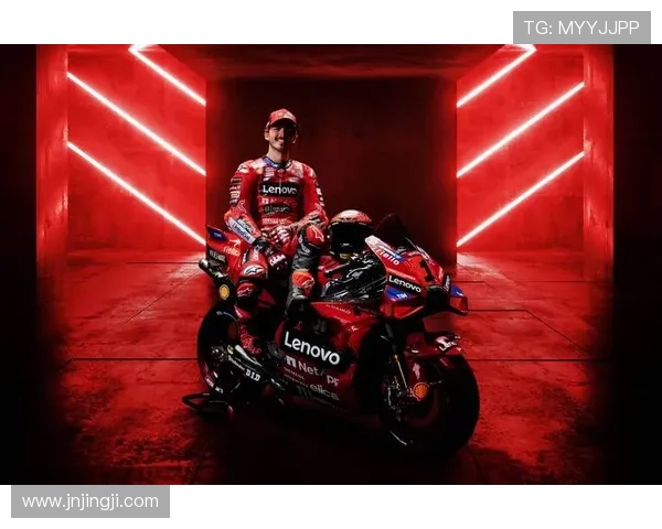 杜卡迪车队强势领跑新赛季MotoGP冠军争夺战全场焦点再度聚集