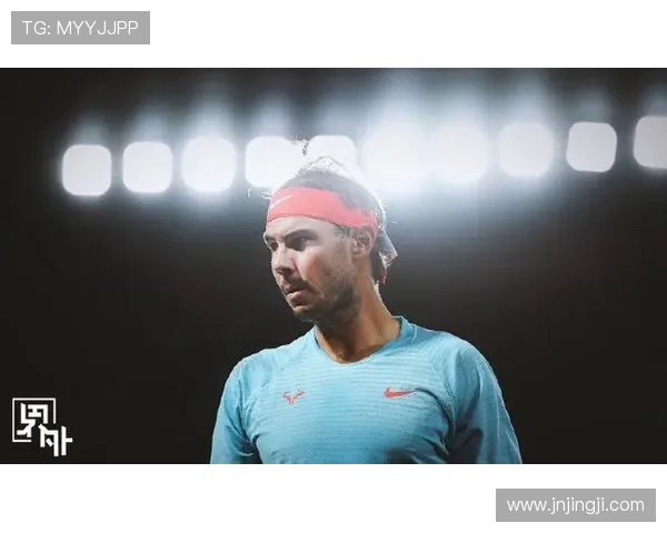 纳达尔宣布2025赛季将是最后一年度职业生涯 球迷感叹不舍