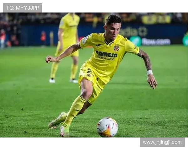 比利亚雷亚尔新赛季战略调整加速青训与一线队融合发展目标冲击欧战席位